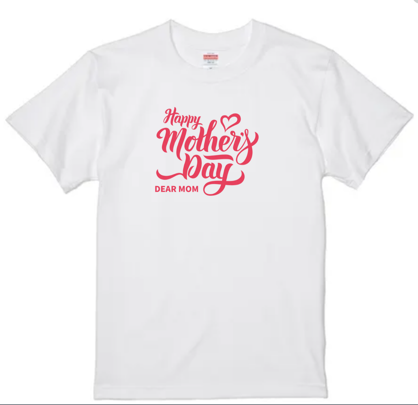 HAPPY MOHER`S DAY Tシャツ